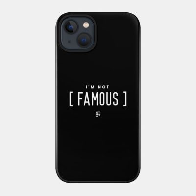 Im Not Famous Phone Case Official Ajr Band Merch